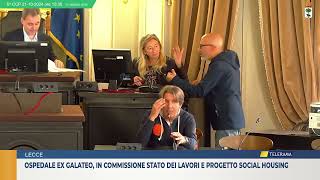 Ospedale ex Galateo in Commissione stato dei lavori e progetto Social Housing [upl. by Milla]