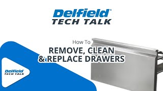 How to remove clean and replace Delfield Drawers [upl. by Manno]