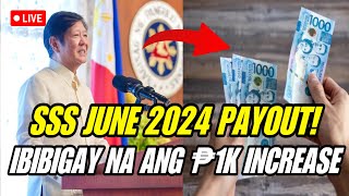 SSS JUNE 2024 PAYOUT ISASABAY NA ANG ₱1000 2ND TRANCHE INCREASE [upl. by Appolonia]