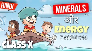 Minerals And Energy Resources Class 10  Minerals And Energy Resources Full Chapter [upl. by Northrup]