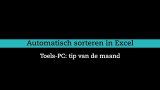 Automatisch sorteren in Excel [upl. by Hardunn88]