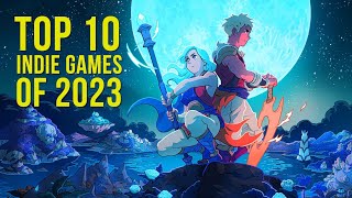 Top 10 Upcoming Best New Indie Games of 2023 [upl. by Euqinomod]