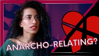 What Is Relationship Anarchy [upl. by Mehalick180]