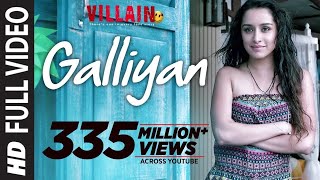 Galliyan Full Song with Lyrics  Ek Villain  Ankit Tiwari  Sidharth Malhotra [upl. by Molloy487]