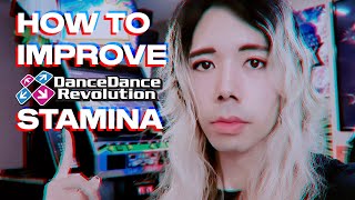 How to Improve DDR Stamina [upl. by Pip123]