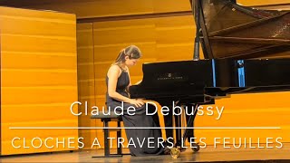 Debussy Images LIVRE II CLOCHES A TRAVERS LES FEUILLES [upl. by Cordelia163]