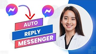 How To Auto Reply In Messenger Full Guide [upl. by Tiffie]