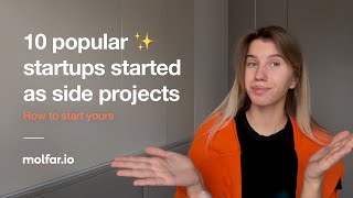 10 startups started as a side project How to start yours [upl. by Gerry160]