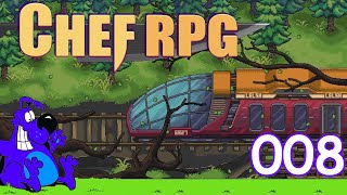 Chef RPG  2024 11 06  008  No Commentary [upl. by Trab]