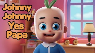 johny johny  kids songs amp nursery rhyme poem nurseryrhymes [upl. by Nire]