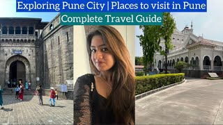 Pune City Travel Guide 2022  Places to visit in Pune in One day  By Heena Guide [upl. by Sheela184]