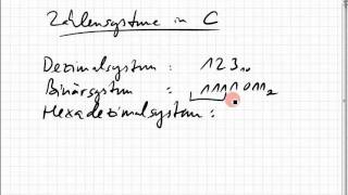 0201 Zahlensysteme in C [upl. by Fosdick952]