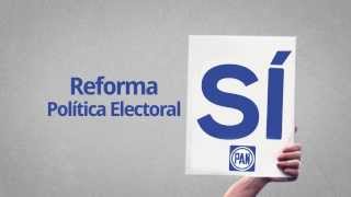 Reforma Política Electoral Sí [upl. by Iramat]