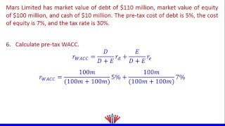 WACC Example 2 finding pre tax WACC [upl. by Yanehs139]