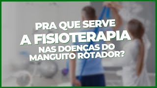 FISIOTERAPIA NO MANGUITO ROTADOR ›› DR RODRIGO PASTORE ‹‹ [upl. by Torin188]