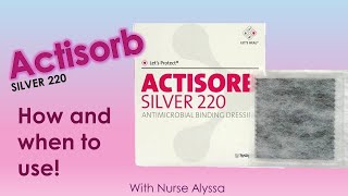 Actisorb  When and how to use [upl. by Jonna]