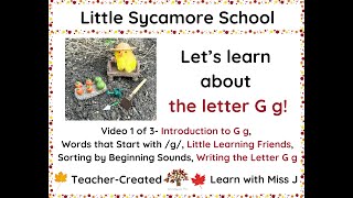 Learn about the letter G gVideo 1 of 3Words that start with G gLittle Learning Friends Phonics [upl. by Koblas756]