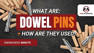 Dowel Pins What Are They and How Are They Used [upl. by Berg]