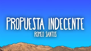 Romeo Santos  Propuesta Indecente [upl. by Oika]