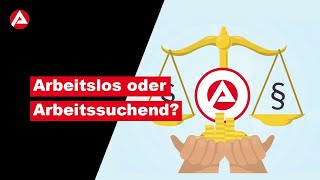 Arbeitslos oder Arbeitssuchend Rechte und Pflichten [upl. by Richara]