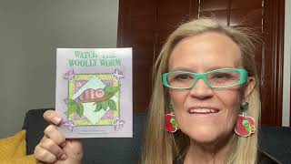 Watch the Woolly Worm by Madge Tovey and illustrated by Suzanne Smith [upl. by Sherborn85]