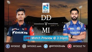 IPL 2018 Mumbai vs Delhi Live Match Show  MI vs DD Live Match Preview [upl. by Naujyt532]