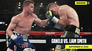 FULL FIGHT  Canelo vs Liam Smith DAZN REWIND [upl. by Felecia]