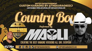 Maoli  Country Boy Karaoke Version by thekaraokedjhi [upl. by Frere]