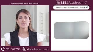 Scudo Aura LED Mirror with Demister Pad and Shaver Socket 600x1200mm  Available at Bella Bathrooms [upl. by Sky]