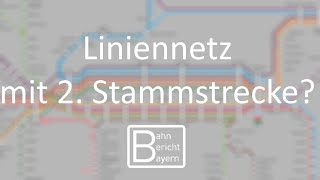 Das ändert sich Liniennetz mit der 2 Stammstrecke [upl. by Tifanie269]