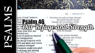 Our Refuge and Strength  Singing Psalm 46 [upl. by Virg]