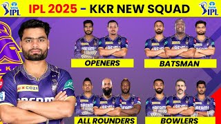 Kkr Squad 2025  Kkr Team 2025 Players List  Kolkata Knight Riders New Squad 2025 [upl. by Llerehs]