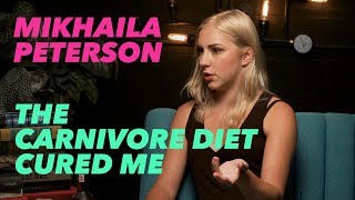 Mikhaila Peterson  Carnivore Diet Curing Depression amp Anxiety Arthritis Gut Issues and More [upl. by Elbon]