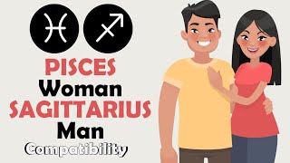 Pisces Woman and Sagittarius Man Compatibility [upl. by Neelsaj]