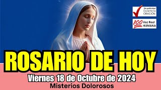 ROSARIO DE HOY Viernes 18 de OCTUBRE DOLOROSOS Guia Completa para Rezar el Rosario [upl. by Hall]