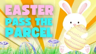 🐣 Pass the Parcel Easter 🐇 pass the parcel music with stops 🐣 [upl. by Frankhouse]