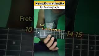 Bandang Lapis  Nang Dumating Ka guitar intro [upl. by Audrie]