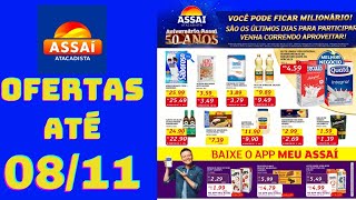 ASSAÍ ATACADISTA OFERTAS ATÉ 08112024 FOLHETO ANIVERSÁRIO ASSAÍ SP [upl. by Acimat875]