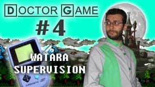 DOCTOR GAME  4  Watara SUPERVISION [upl. by Benedicta]