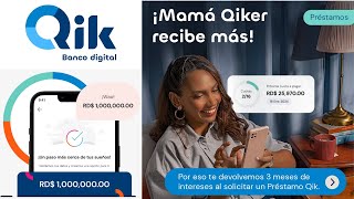 PRESTAMOS de 100000000 y Oferta Madres  Qik Banco Digital [upl. by Tallulah581]