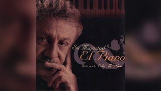 Atlantico  Edy Martinez  Su Majestad El Piano  Música Instrumental [upl. by Drisko]