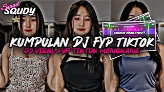 KUMPULAN DJ FYP TIKTOK 2024 SOUND KANE JEDAG JEDUG FUL BAS TERBARU [upl. by Aznarepse858]