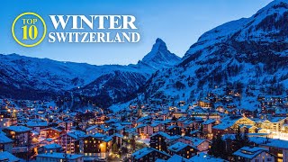 Top 10 Winter Switzerland  Christmas and more Travel Guide [upl. by Flossi]