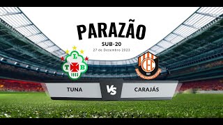 TUNA LUSO X CARAJÁS  PARAZÃO SUB20  SEMIFINAL [upl. by Sally]