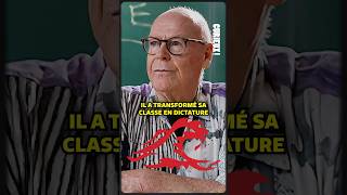 Il a transformé sa classe en dictature en 5 jours  histoire [upl. by Nerrual]