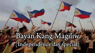 “Bayan Kang Magiliw”  Philippine Patriotic Song [upl. by Euqcaj433]