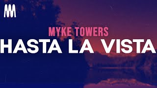 myke towers  HASTA LA VISTA LetraLyrics [upl. by Sansbury]