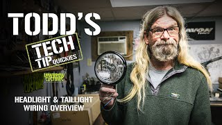 Todds Tech Tip Quickies  Headlight and Taillight Wiring Overview [upl. by Ydok]