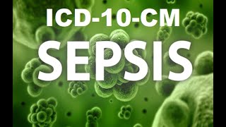 ICD10CM Sepsis [upl. by Opiuuk139]