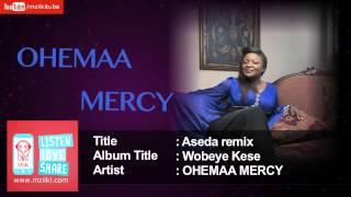 Aseda Remix  Ohemaa Mercy  Official Audio [upl. by Annayhs]